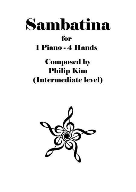 Sambatina Original Composition For Piano Duet Intermediate Level By Philip Kim Sheet Music