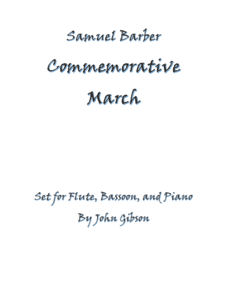 Samuel Barber Commemorative March Set For Flute Bassoon And Piano Sheet Music