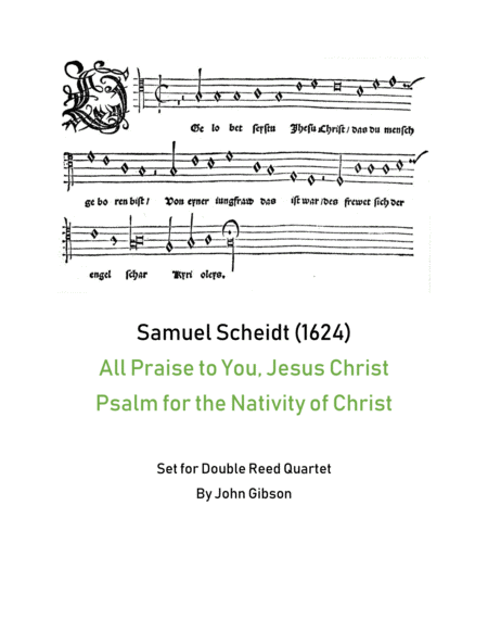 Samuel Scheidt All Praise To You Jesus Double Reed Quartet Sheet Music