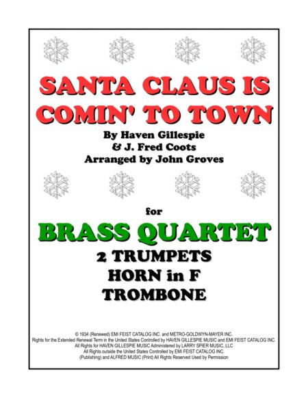 Santa Claus Is Comin To Town 2 Trumpet Horn In F Trombone Brass Quartet Sheet Music