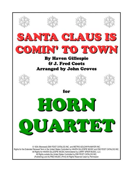 Santa Claus Is Comin To Town Horn Quartet Sheet Music