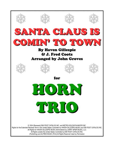 Santa Claus Is Comin To Town Horn Trio Sheet Music