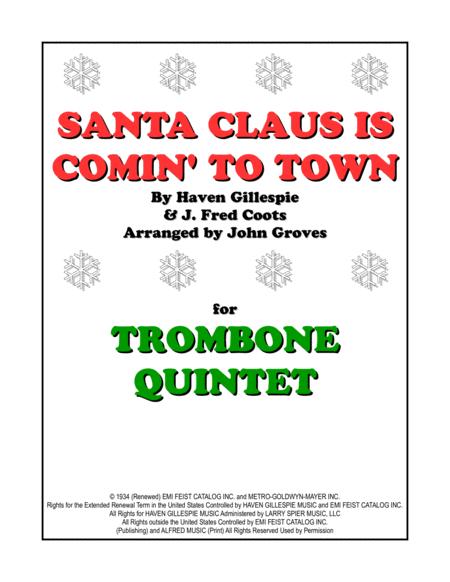 Free Sheet Music Santa Claus Is Comin To Town Trombone Quintet