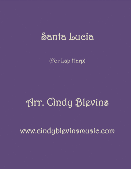 Santa Lucia Arranged For Lap Harp From My Book Feast Of Favorites Vol 2 Sheet Music