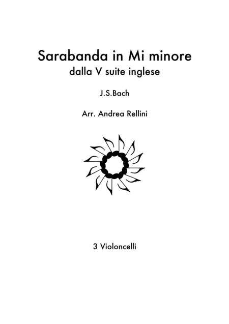 Sarabande From Bach English Suite No 5 In E Minor 3 Cellos Sheet Music