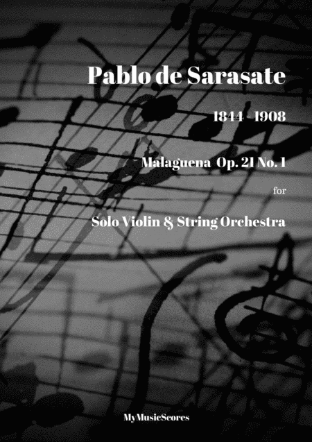 Free Sheet Music Sarasate Malaguea Op 21 No 1 For Violin And String Orchestra