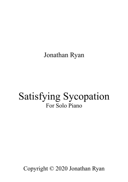 Satisfying Syncopation An Original Composition For Solo Piano Sheet Music