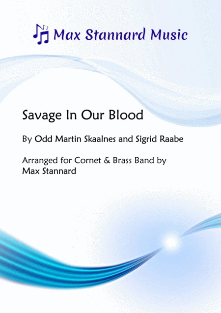 Savage In Our Blood Cornet Solo Sheet Music