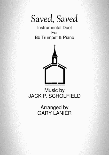 Saved Saved Bb Trumpet Piano Sheet Music