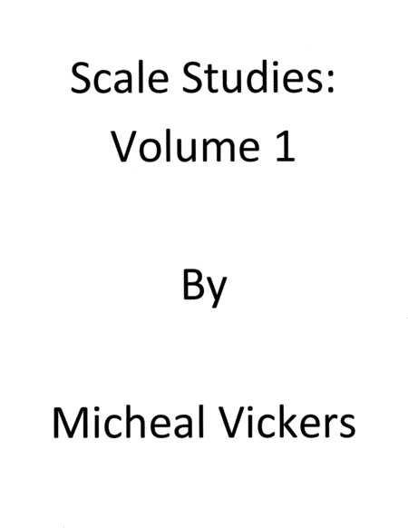 Scale Studies Volume 1 Sheet Music