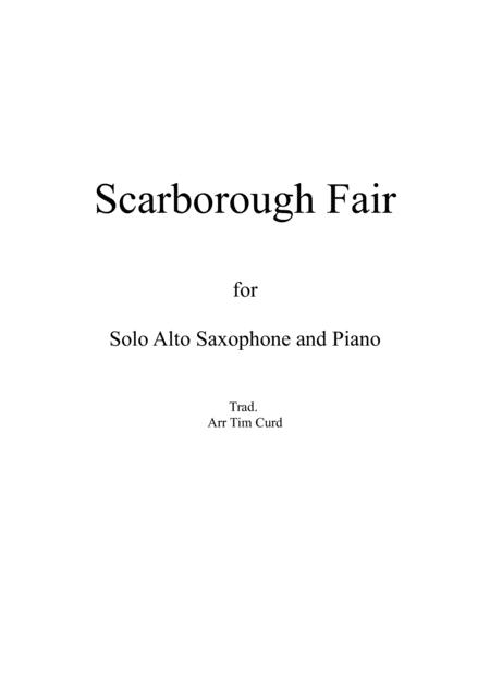 Free Sheet Music Scarborough Fair For Solo Alto Saxophone And Piano