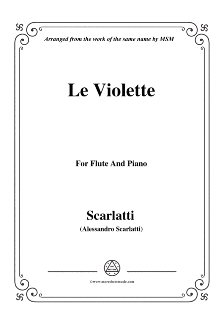 Free Sheet Music Scarlatti Le Violette From Pirro E Demetrio For Flute And Piano