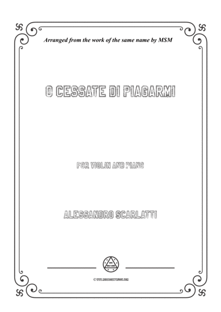 Scarlatti O Cessate Di Piagarmi For Violin And Piano Sheet Music