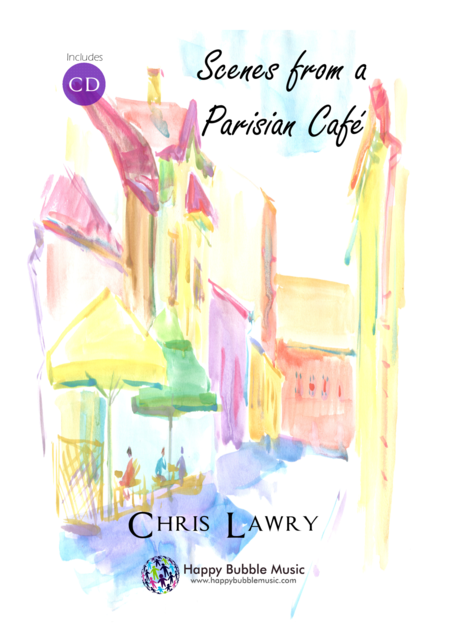 Scenes From A Parisian Cafe Bb Clarinet Piano Complete Score Of 14 Short Concert Pieces Sheet Music