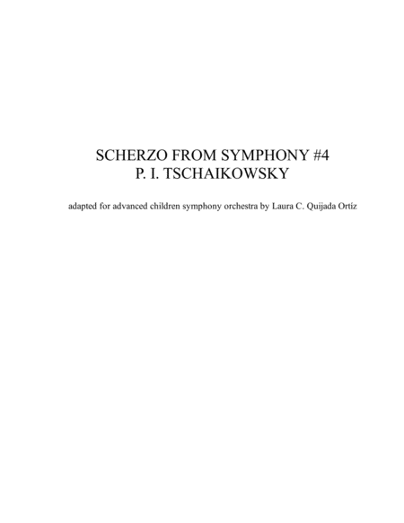 Free Sheet Music Scherzo From Tschaikowskys Symphony 4 For Full Advanced Children Symphony Orchestra Or Youth Orchestra Conductors Sections Scores Parts