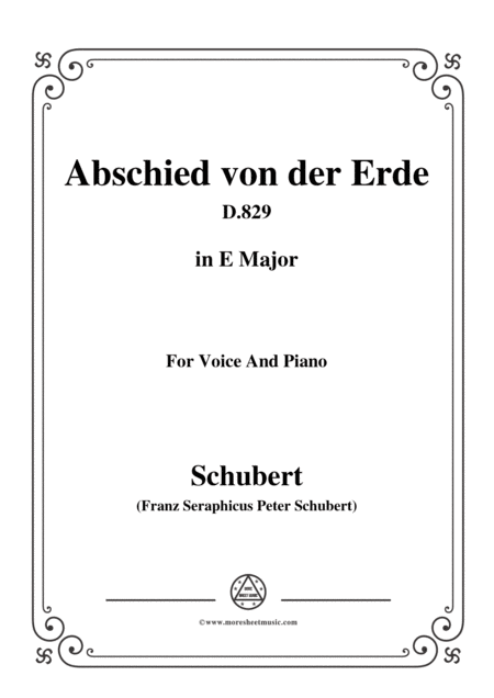 Schubert Abschied Von Der Erde Farewell To The Earth D 829 In E Major For Voice Piano Sheet Music