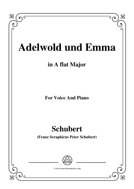 Schubert Adelwold Und Emma In A Flat Major For Voice Piano Sheet Music