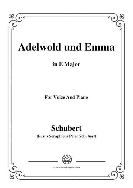 Schubert Adelwold Und Emma In E Major For Voice Piano Sheet Music