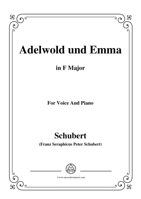 Schubert Adelwold Und Emma In F Major For Voice Piano Sheet Music