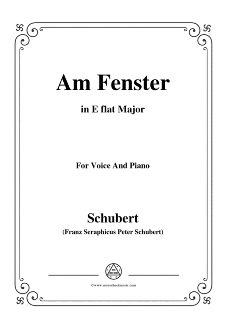 Schubert Am Fenster Op 105 No 3 In E Flat Major For Voice Piano Sheet Music