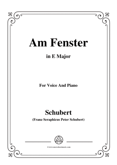 Schubert Am Fenster Op 105 No 3 In E Major For Voice Piano Sheet Music