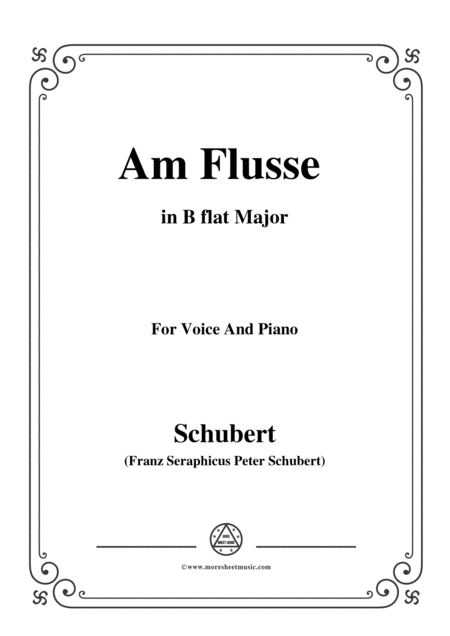 Schubert Am Flusse By The River D 766 In B Flat Major For Voice Piano Sheet Music