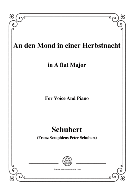 Schubert An Den Mond In Einer Herbstnacht D 614 In A Flat Major For Voice Piano Sheet Music