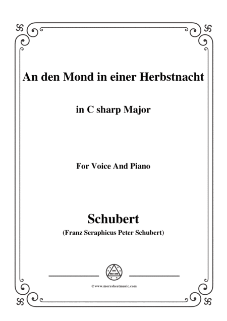 Free Sheet Music Schubert An Den Mond In Einer Herbstnacht D 614 In C Sharp Major For Voice Piano