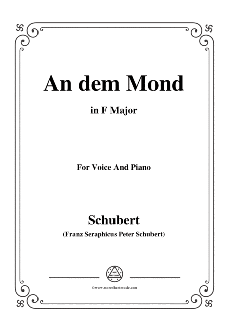 Free Sheet Music Schubert An Den Mond To The Moon D 468 In F Major For Voice Piano