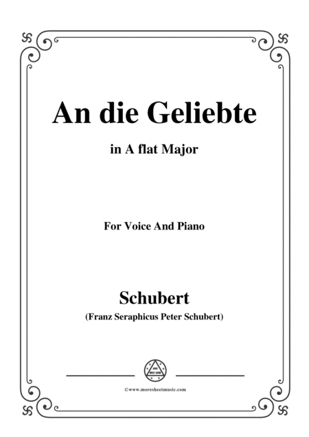 Schubert An Die Geliebte In A Flat Major For Voice Piano Sheet Music