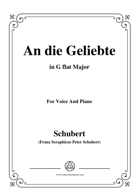 Free Sheet Music Schubert An Die Geliebte In G Flat Major For Voice Piano