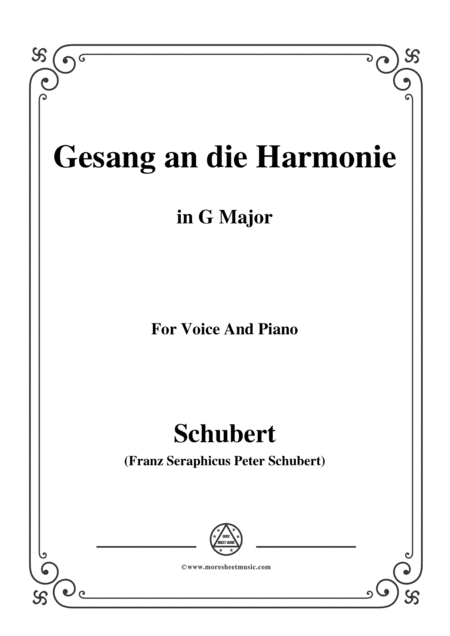 Schubert An Die Harmonie Gesang An Die Harmonie D 394 In G Major For Voice Piano Sheet Music