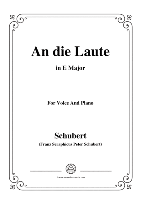 Schubert An Die Laute Op 81 No 2 In E Major For Voice Piano Sheet Music