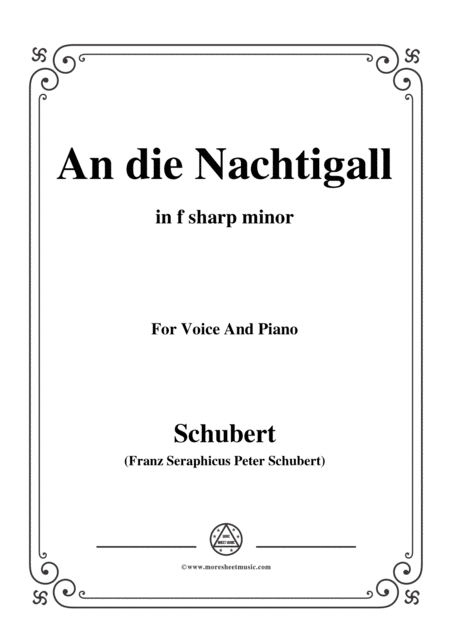 Schubert An Die Nachtigall Op 172 No 3 In F Sharp Minor For Voice Piano Sheet Music