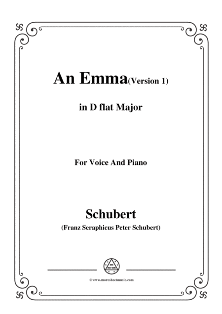 Schubert An Emma 1st Version In D Flat Major For Voice Piano Sheet Music