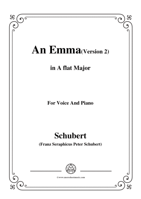 Schubert An Emma 2nd Version D 113 In A Flat Major For Voice Piano Sheet Music