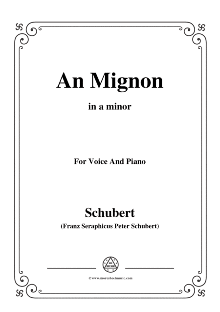 Free Sheet Music Schubert An Mignon To Mignon Op 19 No 2 In A Minor For Voice Piano