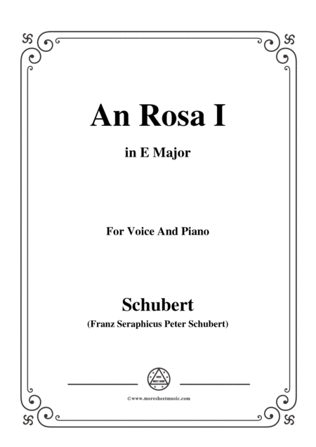 Free Sheet Music Schubert An Rosa I To Rosa D 316 In E Major For Voice Piano