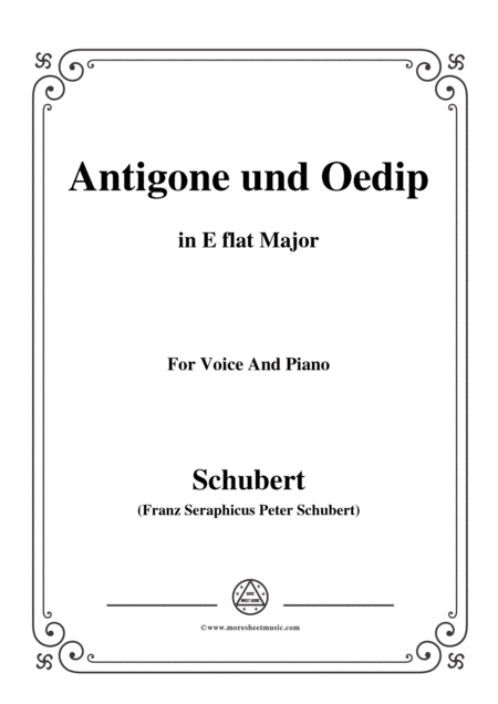 Schubert Antigone Und Oedip Op 6 No 2 In E Flat Major For Voice Piano Sheet Music