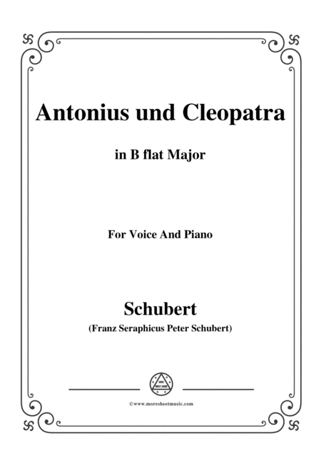 Free Sheet Music Schubert Antonius Und Cleopatra In B Flat Major For Voice And Piano