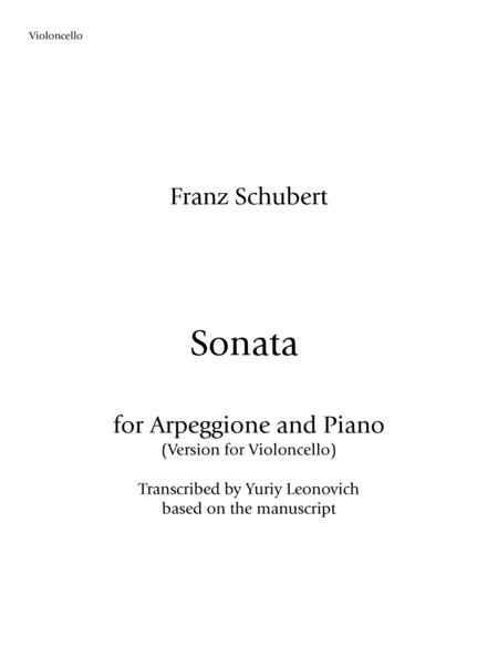 Schubert Arpeggione Sonata Version For Cello Based On The Manuscript Sheet Music