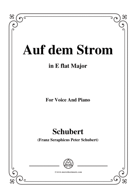 Free Sheet Music Schubert Auf Dem Strom Op 119 In E Flat Major For Voice Piano