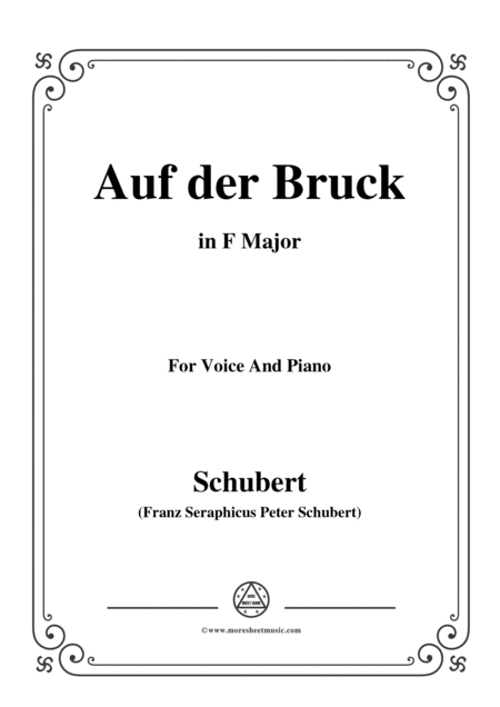 Schubert Auf Der Bruck Op 93 No 2 In F Major For Voice Piano Sheet Music