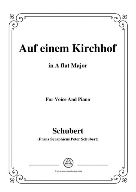 Schubert Auf Einem Kirchhof In A Flat Major For Voice Piano Sheet Music