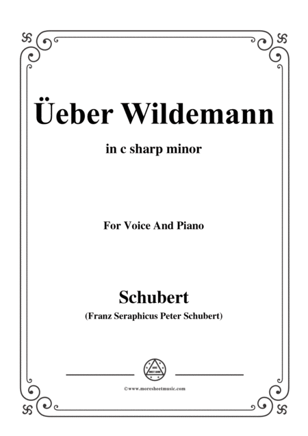 Schubert Ber Wildemann In C Sharp Minor Op 108 No 1 For Voice And Piano Sheet Music