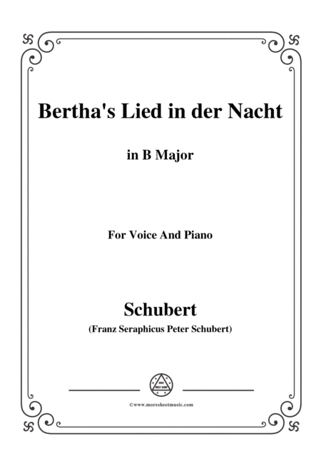 Schubert Berthas Lied In Der Nacht Berthas Night Song D 653 In B Major For Voice Piano Sheet Music