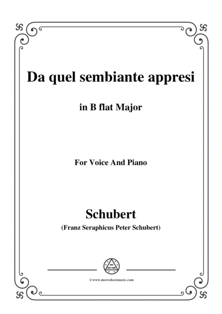 Free Sheet Music Schubert Da Quel Sembiante Appresi In B Flat Major For Voice And Piano