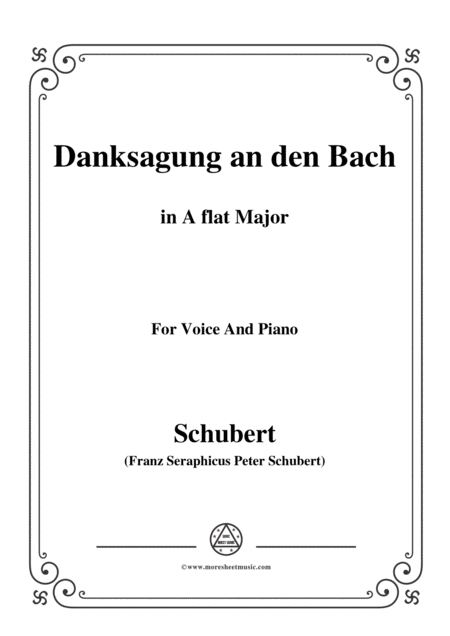 Schubert Danksagung An Den Bach From Die Schne Mllerin Op 25 No 4 In A Flat Major For Voice Piano Sheet Music