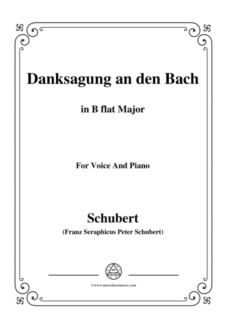 Free Sheet Music Schubert Danksagung An Den Bach From Die Schne Mllerin Op 25 No 4 In B Flat Major For Voice Piano