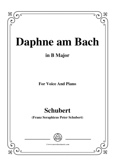 Free Sheet Music Schubert Daphne Am Bach In B Major For Voice Piano